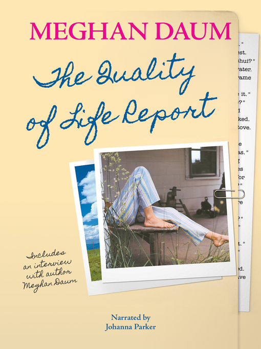 Title details for The Quality of Life Report by Meghan Daum - Wait list